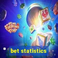 bet statistics